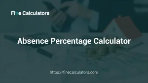 Absence Percentage Calculator