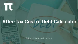 After Tax Cost of Debt Calculator