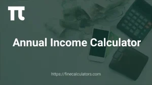 Annual Income Calculator