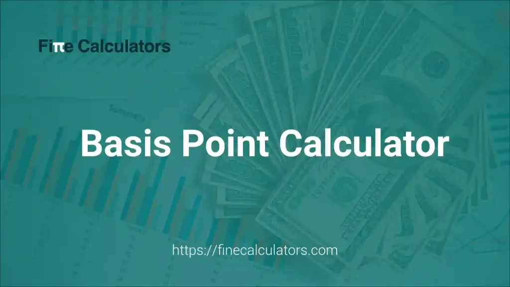 Basis Point Calculator