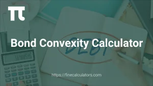 Bond Convexity Calculator