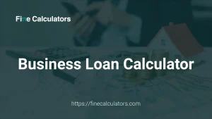 Business Loan Calculator