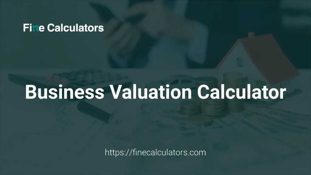 Business Valuation Calculator