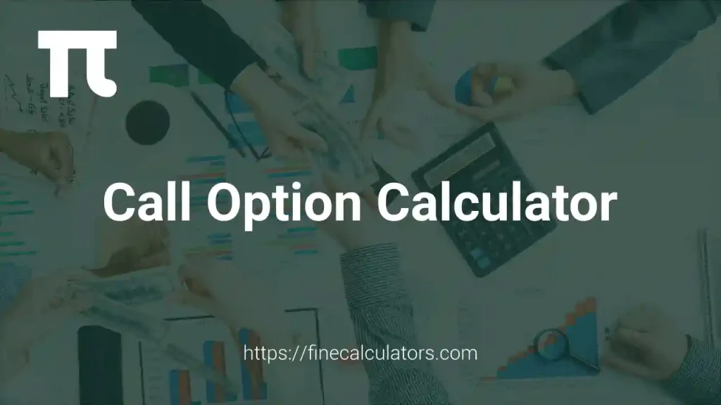 Call Option Calculator