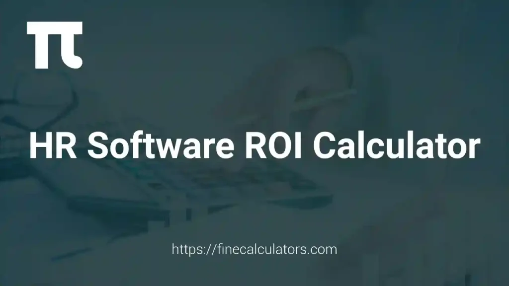 HR Software ROI Calculator 1 HR Software ROI Calculator