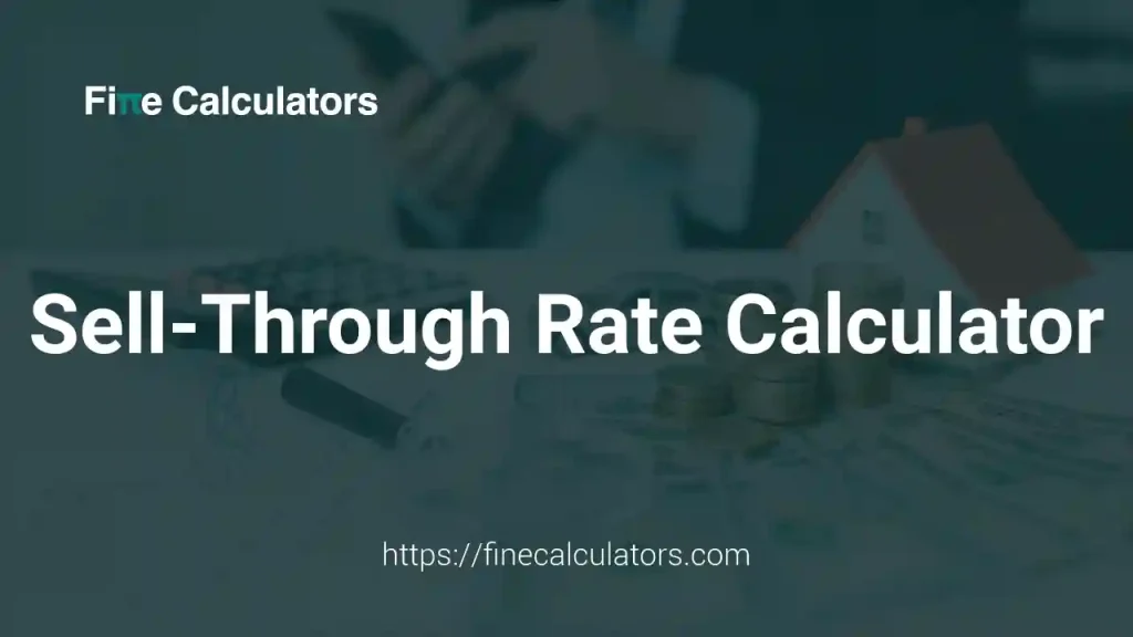Sell Through Rate Calculator