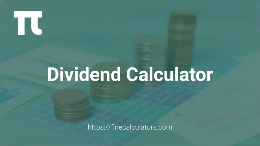 Dividend Calculator