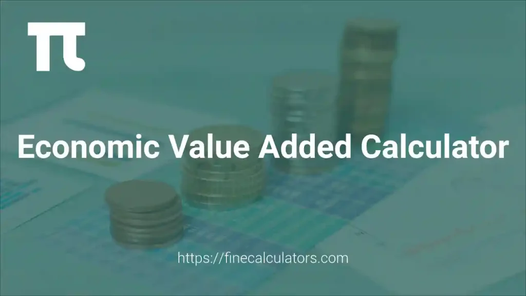 Economic Value Added Calculator