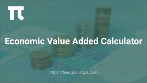 Economic Value Added Calculator