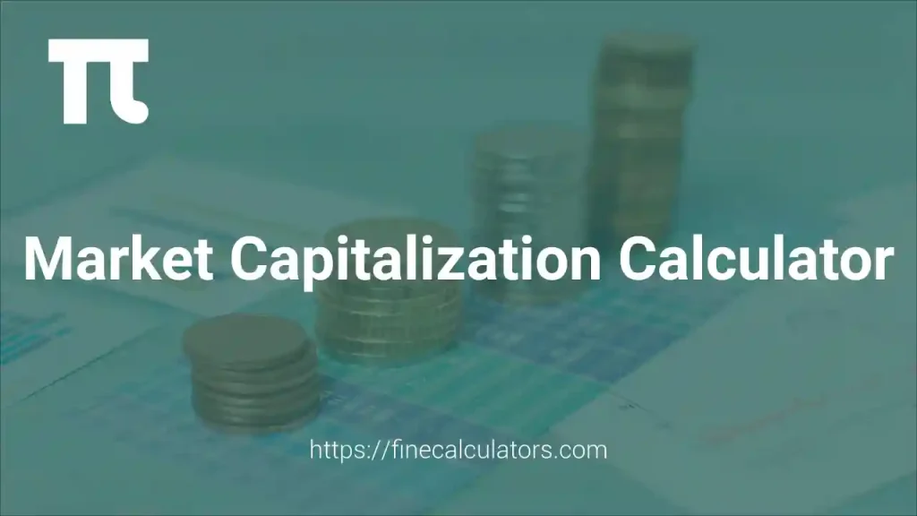 Market Capitalization Calculator