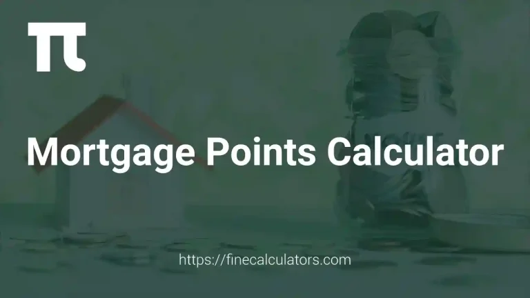 Mortgage Points Calculator