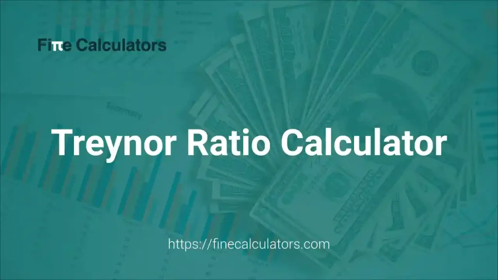 Treynor Ratio Calculator