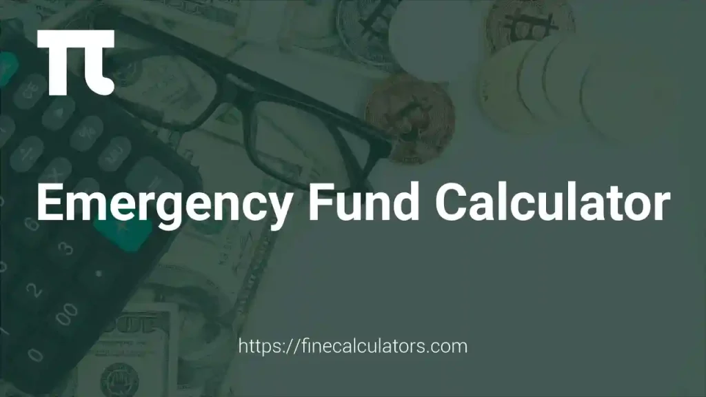 Emergency Fund Calculator