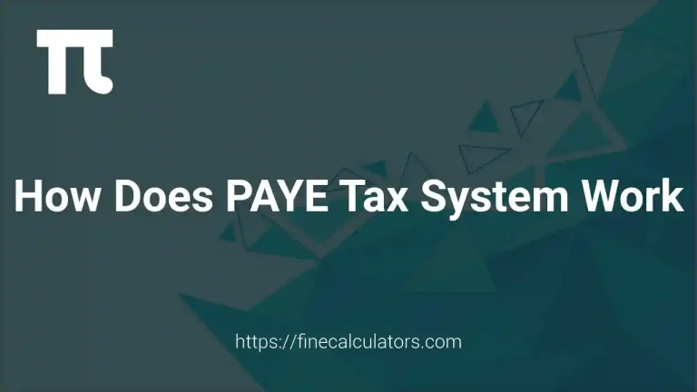 How Does PAYE Tax System Work