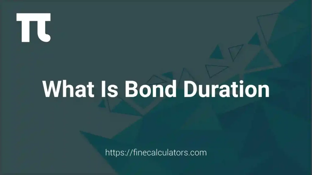 What Is Bond Duration